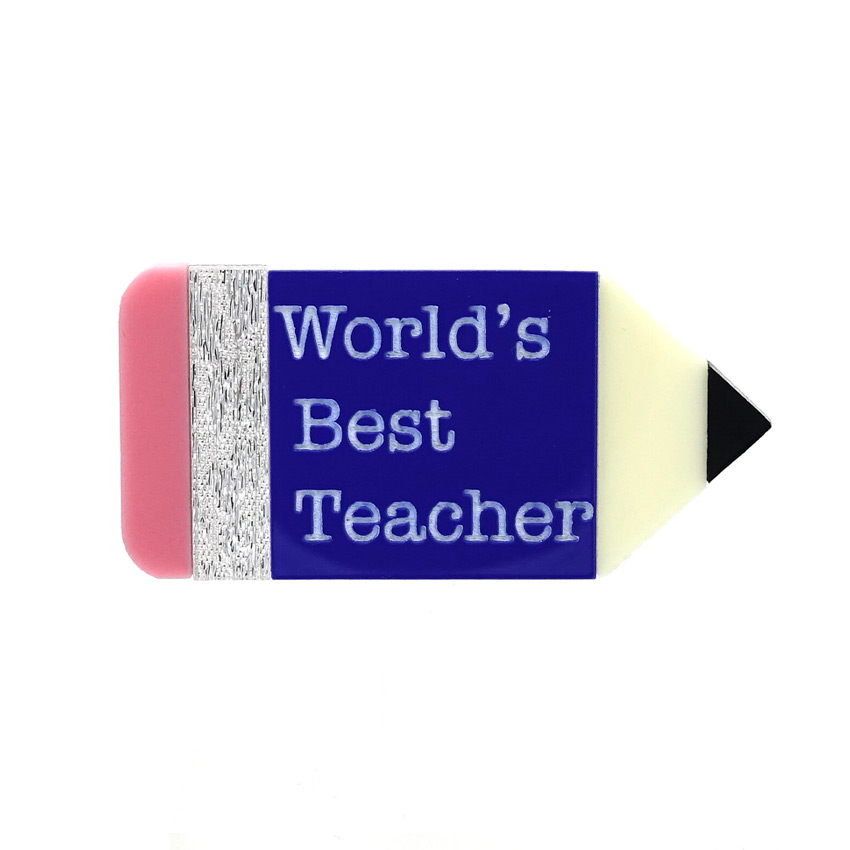 Worlds Best Teacher Pencil Brooch By Tantalising Treasures - Last One!